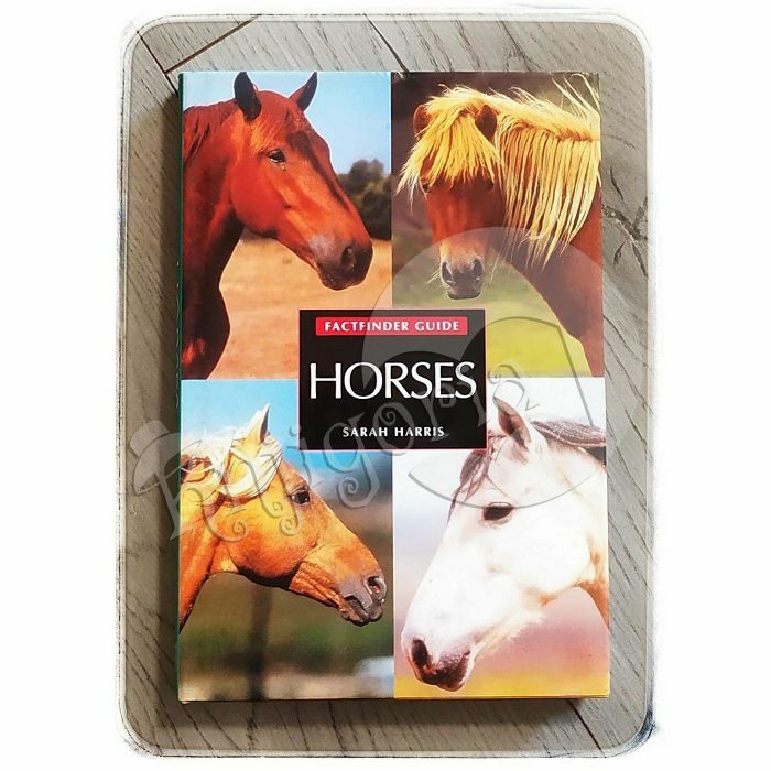 Factfinder Guide: Horses Sarah Harris