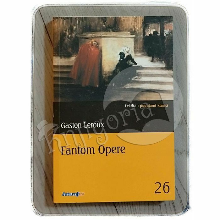 Fantom Opere Gaston Leroux