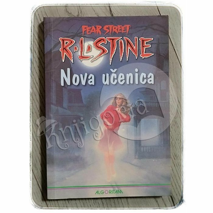 Fear Street: Nova učenica R.L. Stine