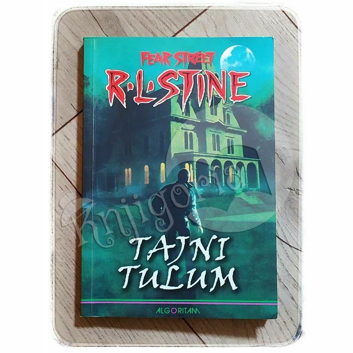 Fear Street : Tajni tulum R. L. Stine