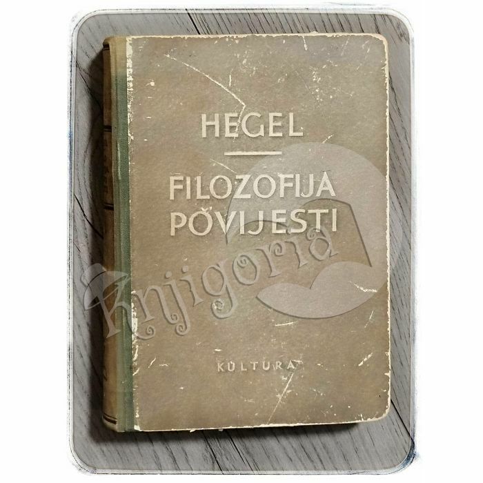 Filozofija povijesti G.W.F. Hegel