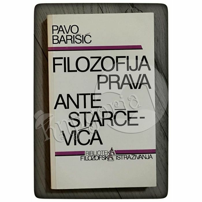 Filozofija prava Ante Starčevića Pavo Barišić