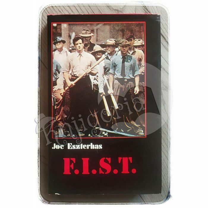 F.I.S.T. Joe Eszterhas