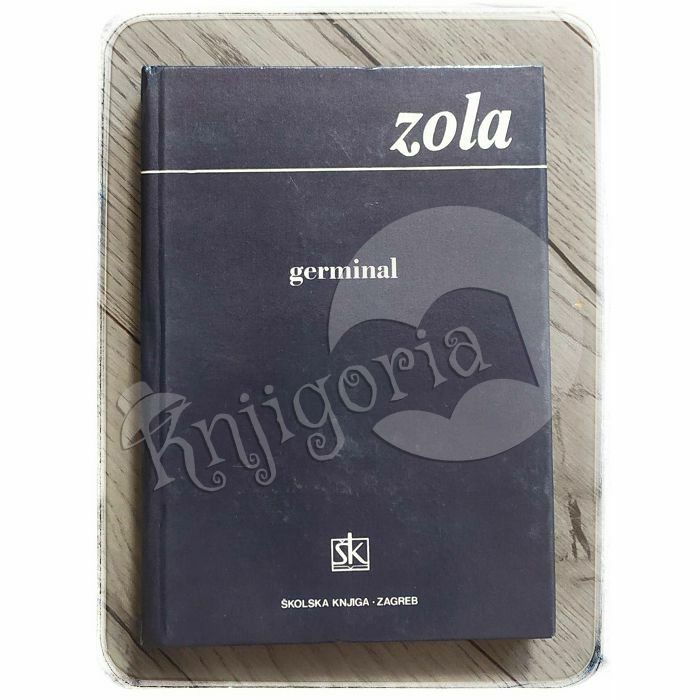 Germinal Emile Zola 