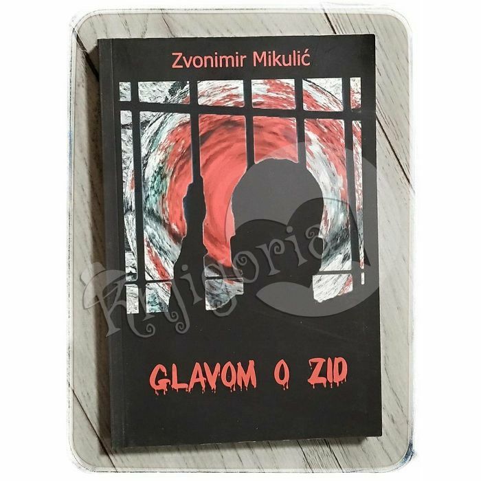 Glavom o zid Zvonimir Mikulić