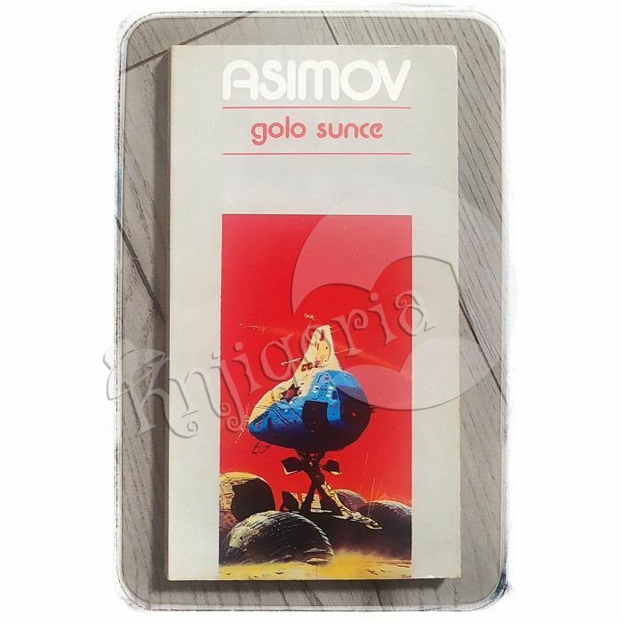 Golo sunce Isak Asimov (Isaac Asimov)