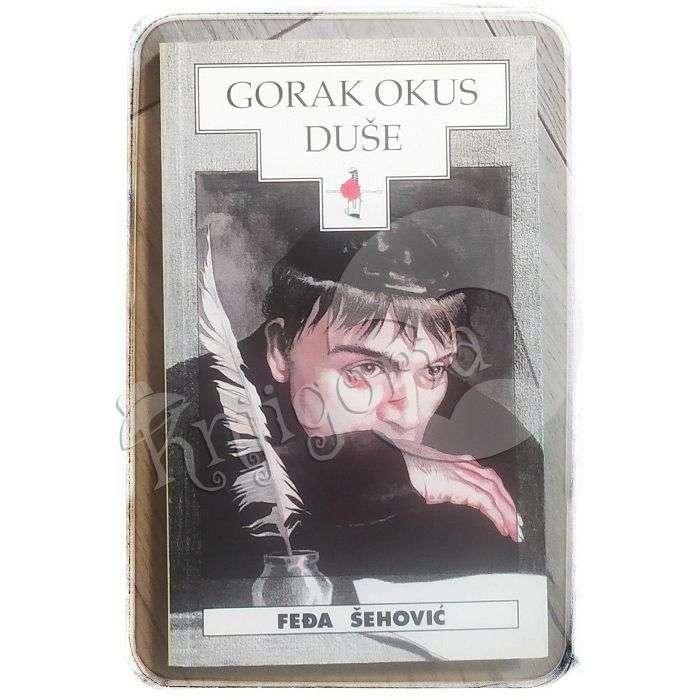 Gorak okus duše Feđa Šehović