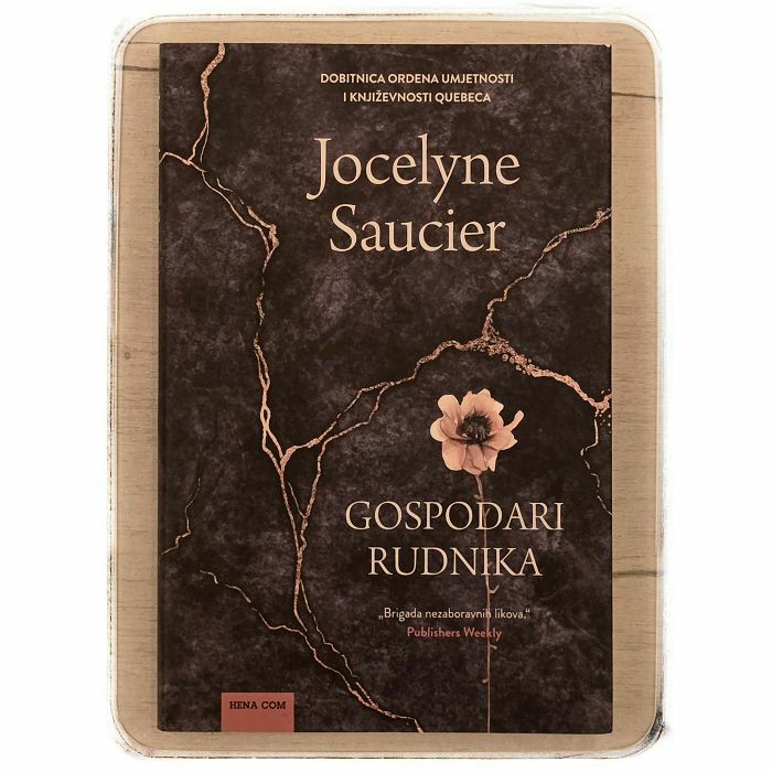 Gospodari rudnika Jocelyne Saucier