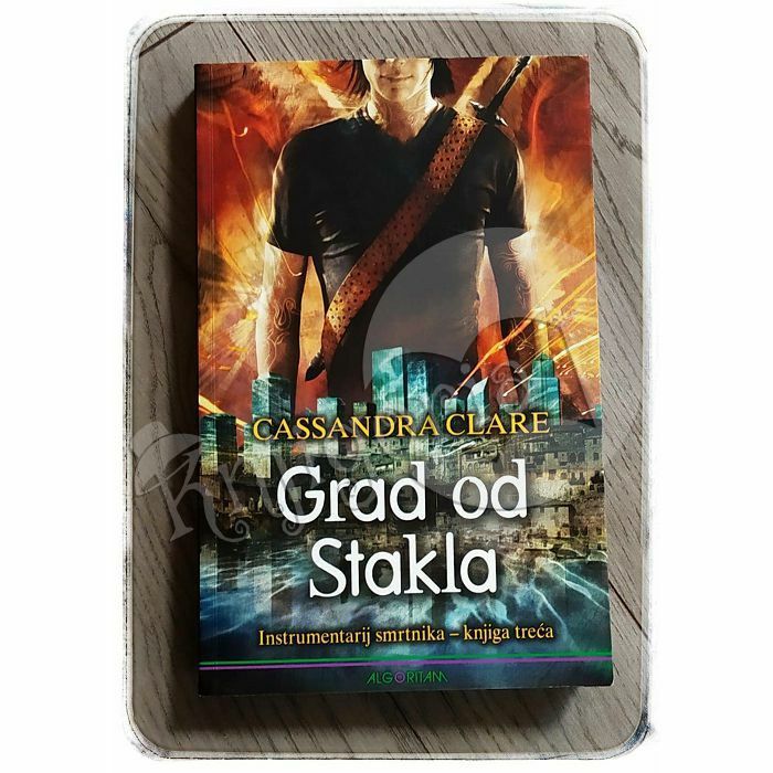 Grad od stakla Cassandra Clare 