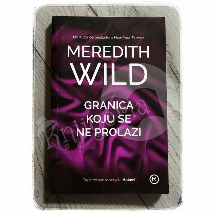 Granica koju se ne prolazi Meredith Wild