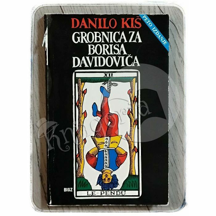 Grobnica za Borisa Davidoviča Danilo Kiš 