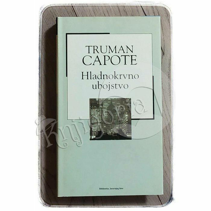 Hladnokrvno ubojstvo Truman Capote