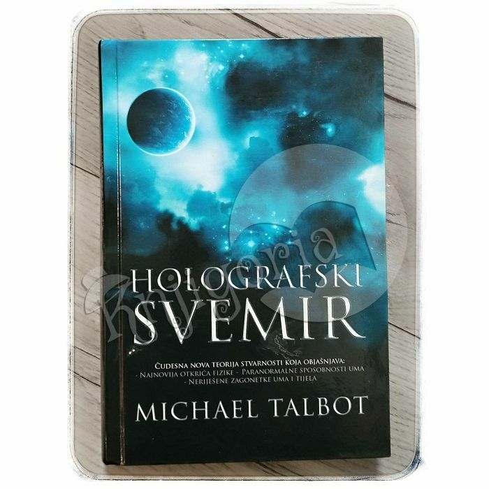 Holografski svemir Michael Talbot