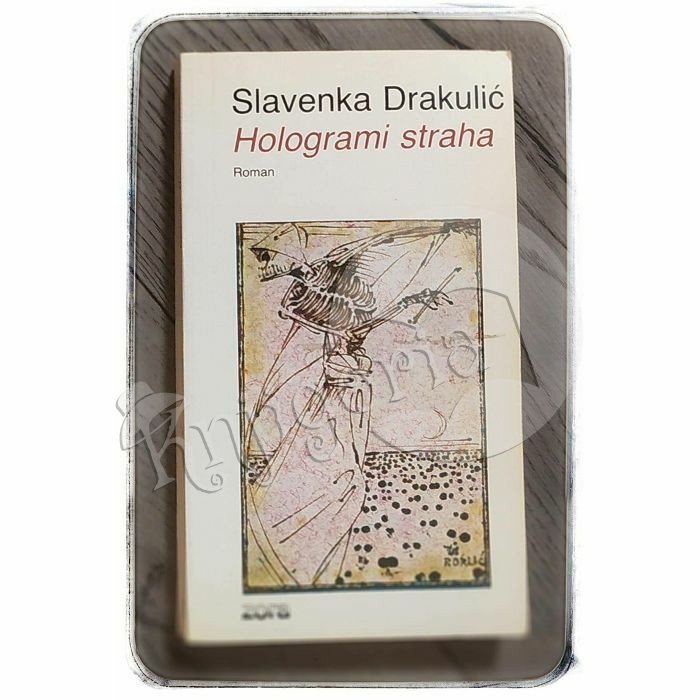 Hologrami straha Slavenka Drakulić