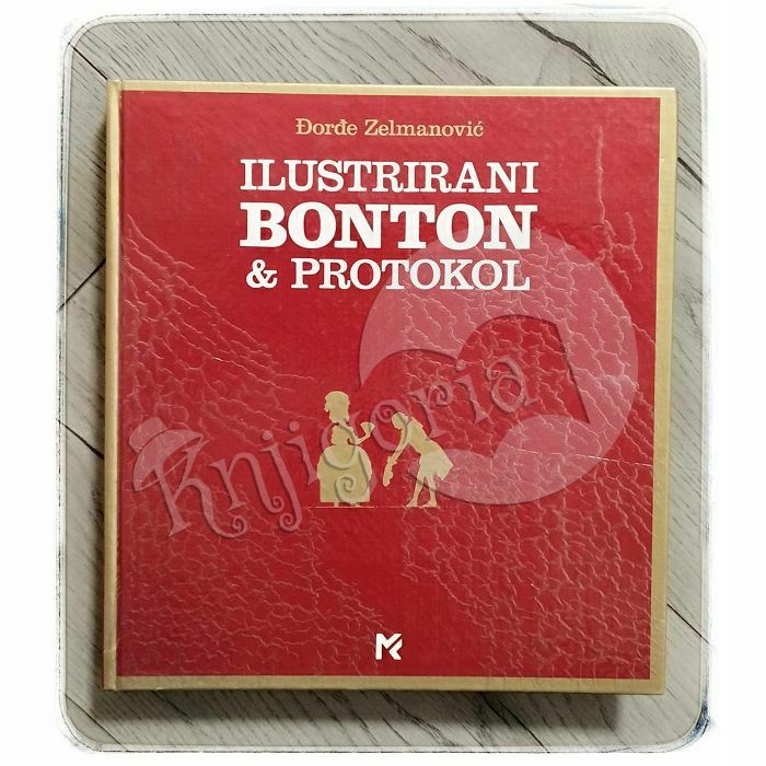 Ilustrirani bonton & protokol Đorđe Zelmanović