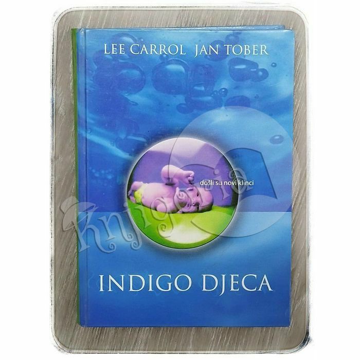 Indigo djeca Lee Carroll, Jan Tober