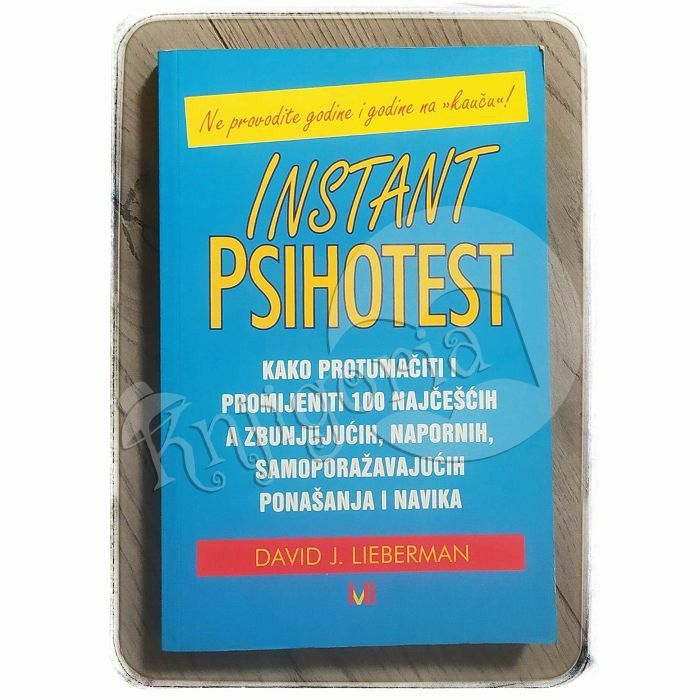 Instant psihotest David J. Lieberman