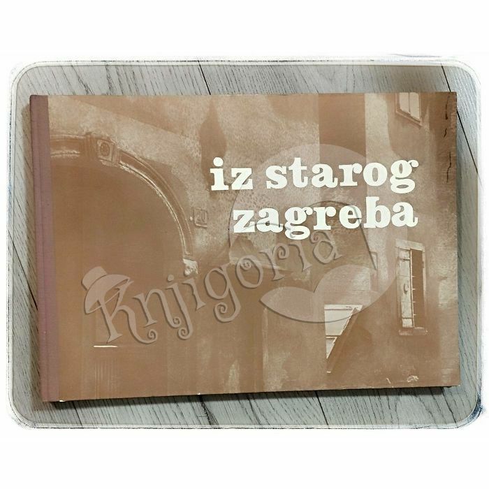 Iz starog Zagreba Vjekoslav Majer