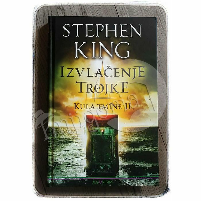 Izvlačenje trojke: Kula tmine 2 Stephen King