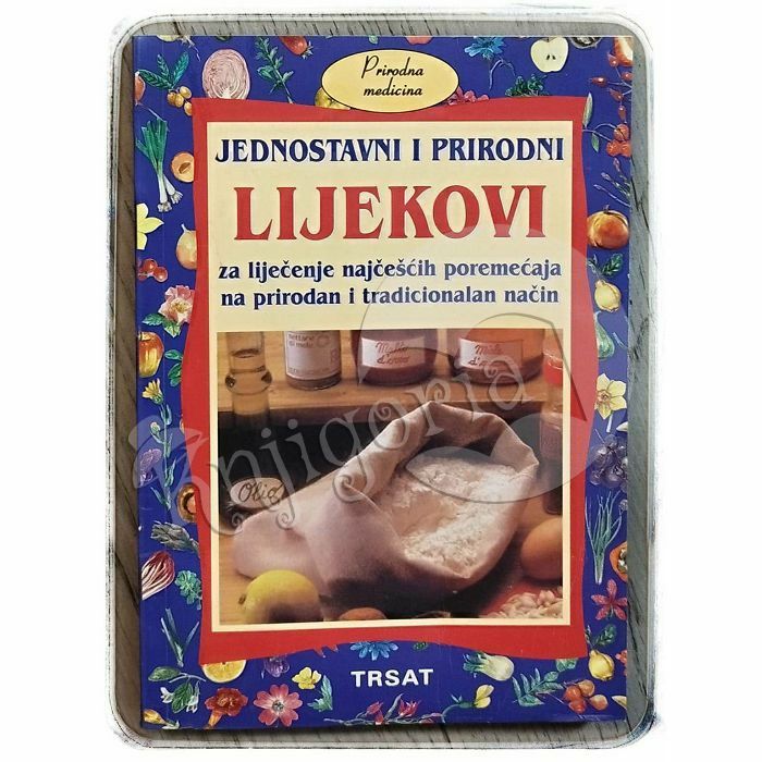 Jednostavni i prirodni lijekovi Paolo Pigozzi