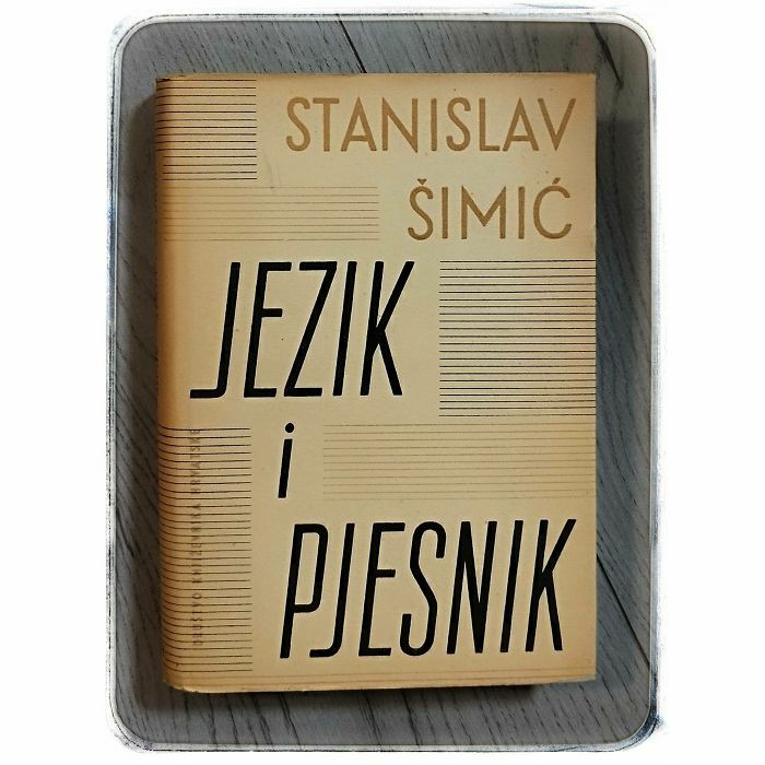 Jezik i pjesnik Stanislav Šimić