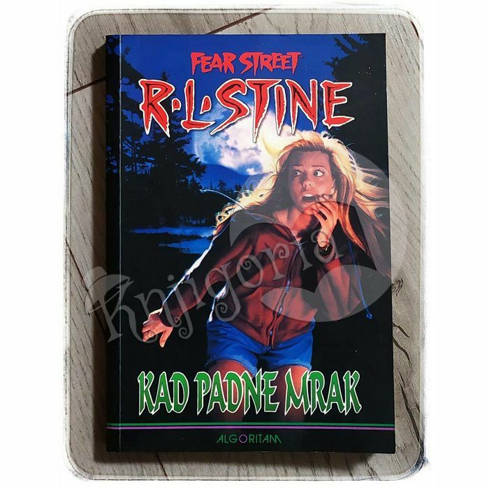 Fear Street : Kad padne mrak R. L. Stine 