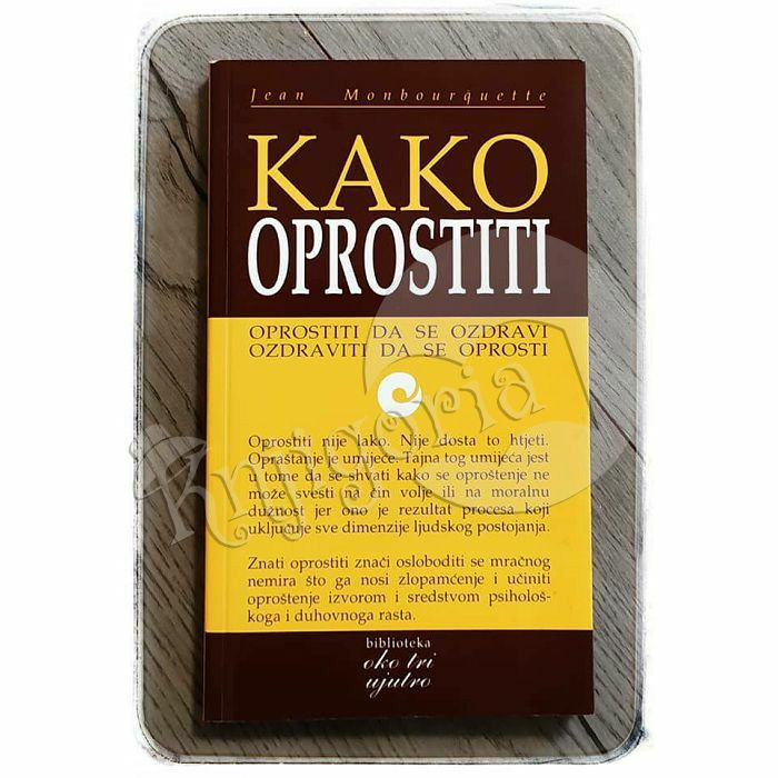 Kako oprostiti Jean Monbourqette