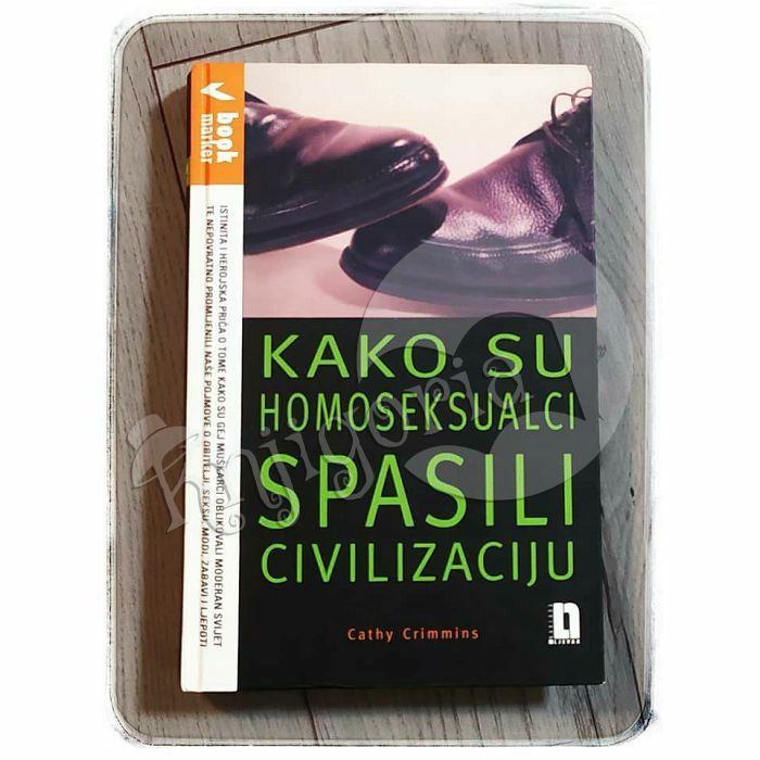 Kako su homoseksualci spasili civilizaciju Cathy Crimmins