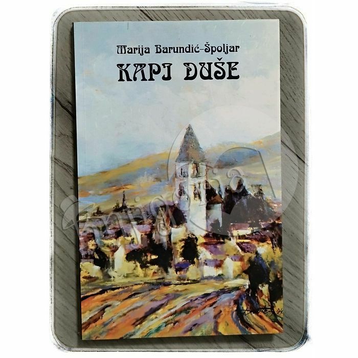 Kapi duše Marija Barundić-Špoljar