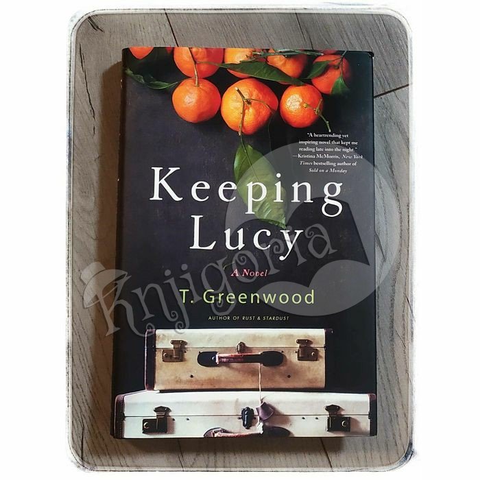 Keeping Lucy T. Greenwood