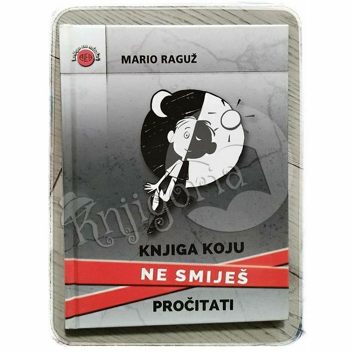 Knjiga koju ne smiješ pročitati Mario Raguž