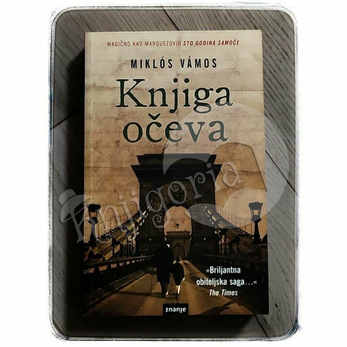 KNJIGA OČEVA Miklos Vamos