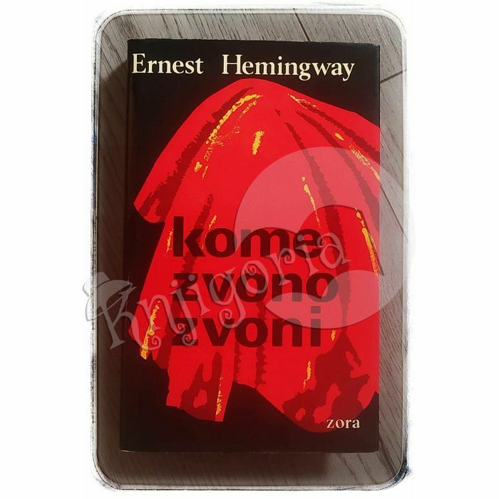 Kome zvono zvoni Ernest Hemingway