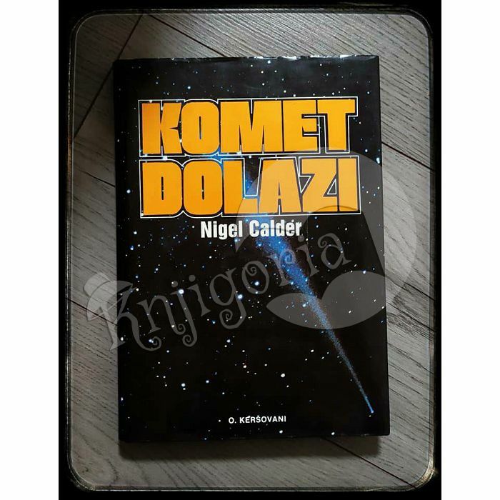 Komet dolazi Nigel Calder 