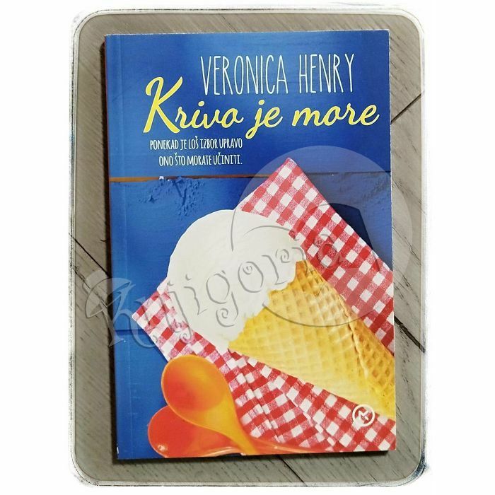 Krivo je more Veronica Henry