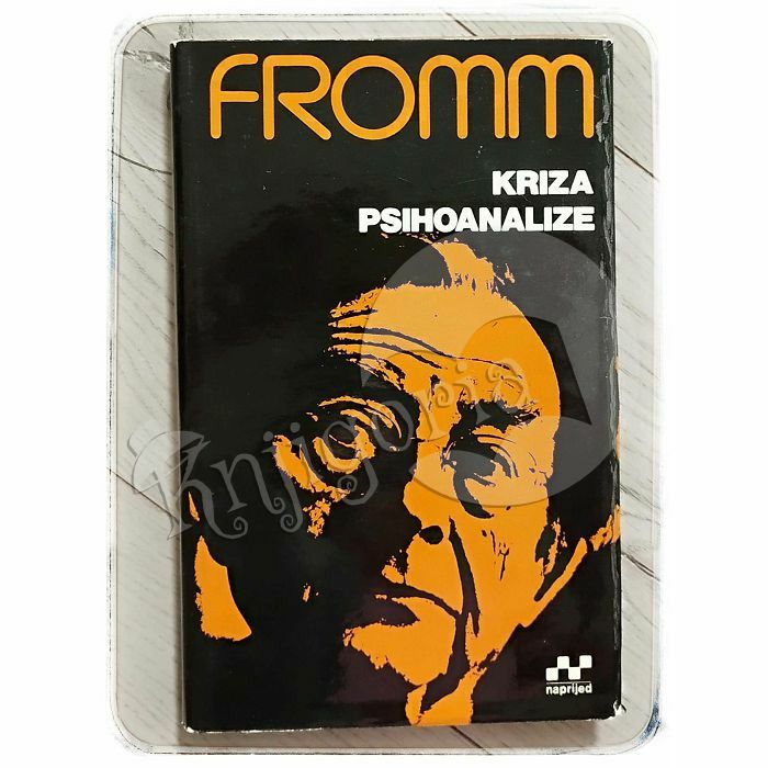 Kriza psihoanalize Erich Fromm 