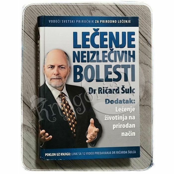 Lečenje neizlečivih bolesti Dr. Ričard Šulc