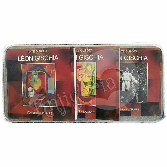 Léon Gischia. L'opera - L'oeuvre I-III Ante Glibota