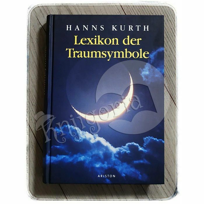 Lexikon der Traumsymbole Hanns Kurth
