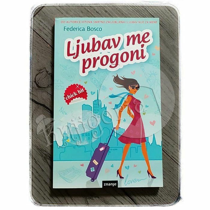 LJUBAV ME PROGONI Federica Bosco