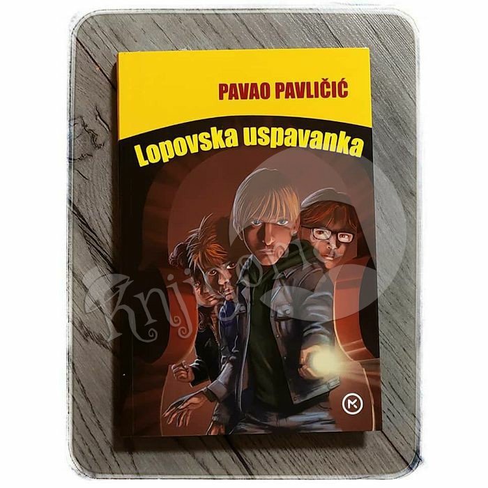 LOPOVSKA USPAVANKA Pavao Pavličić 