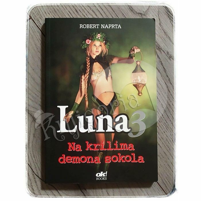 Luna 3: Na krilima demona sokola Robert Naprta