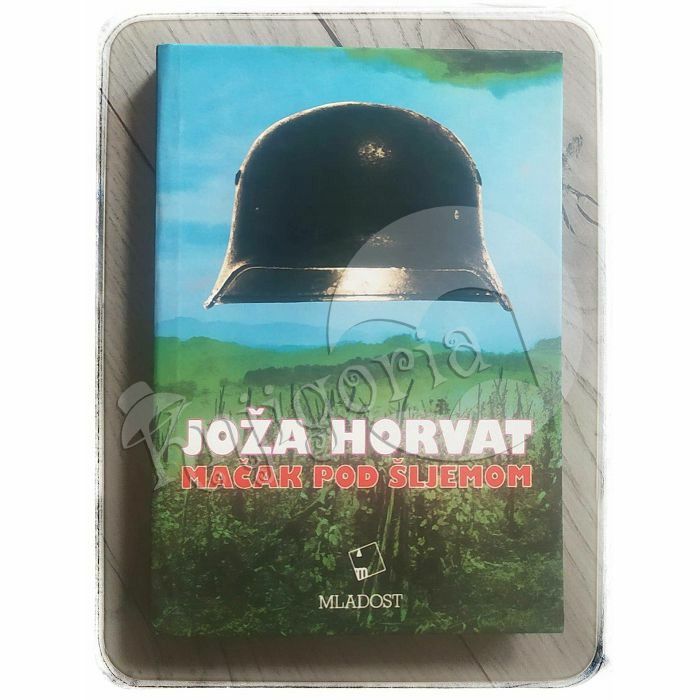 Mačak pod šljemom Joža Horvat 