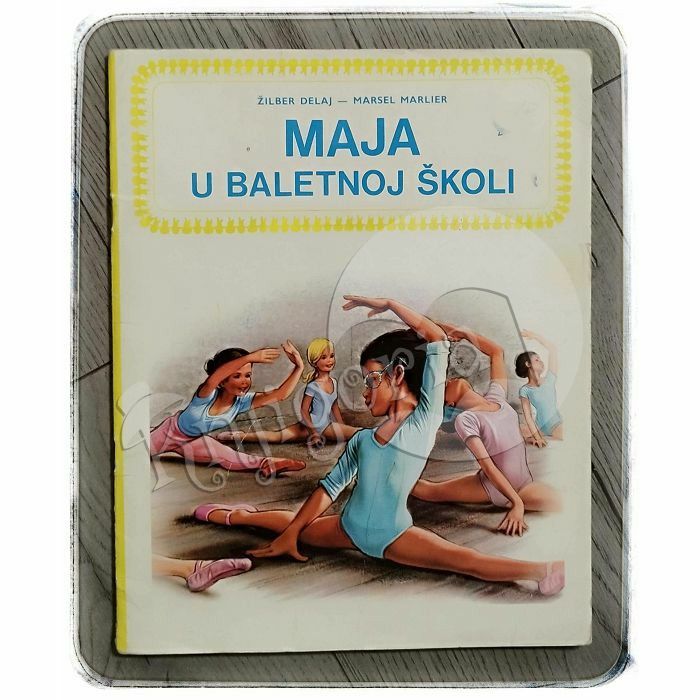 Maja u baletnoj školi Gilbert Delahaye, Marcel Marlier