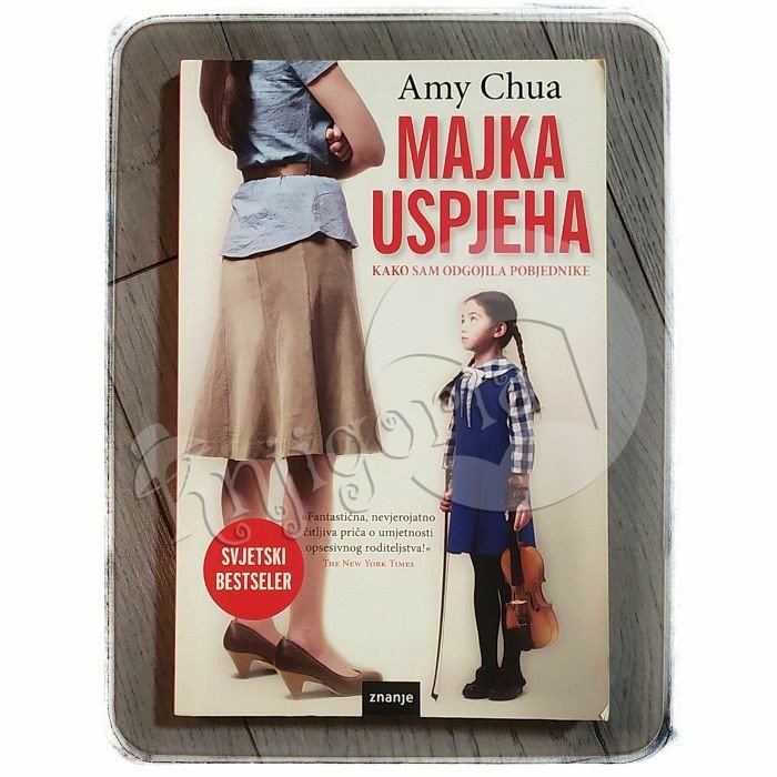 Majka uspjeha Amy Chua 