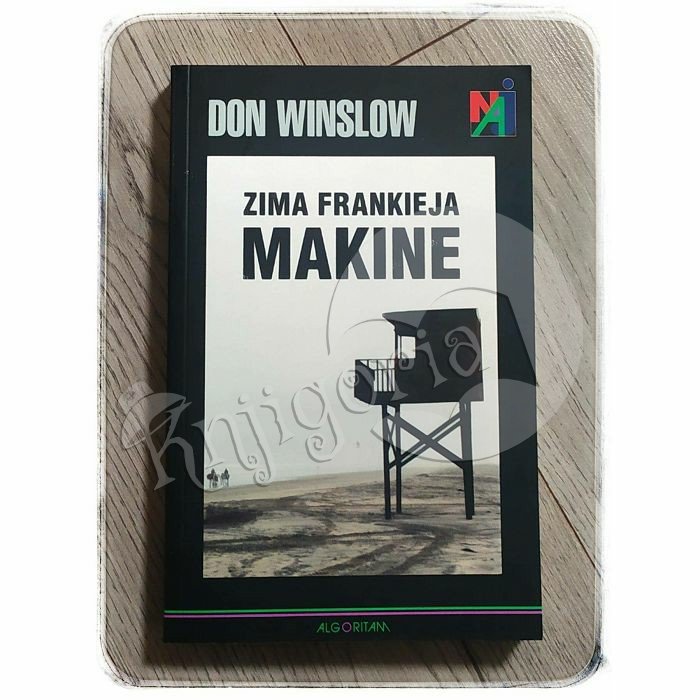 Zima Frankieja Makine Don Winslow 