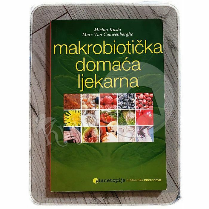 Makrobiotička domaća ljekarna Michio Kushi, Marc Van Cauwenberghe