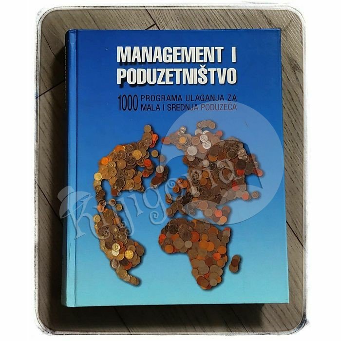 MANAGEMENT I PODUZETNIŠTVO Ivo Vajić (ur.)