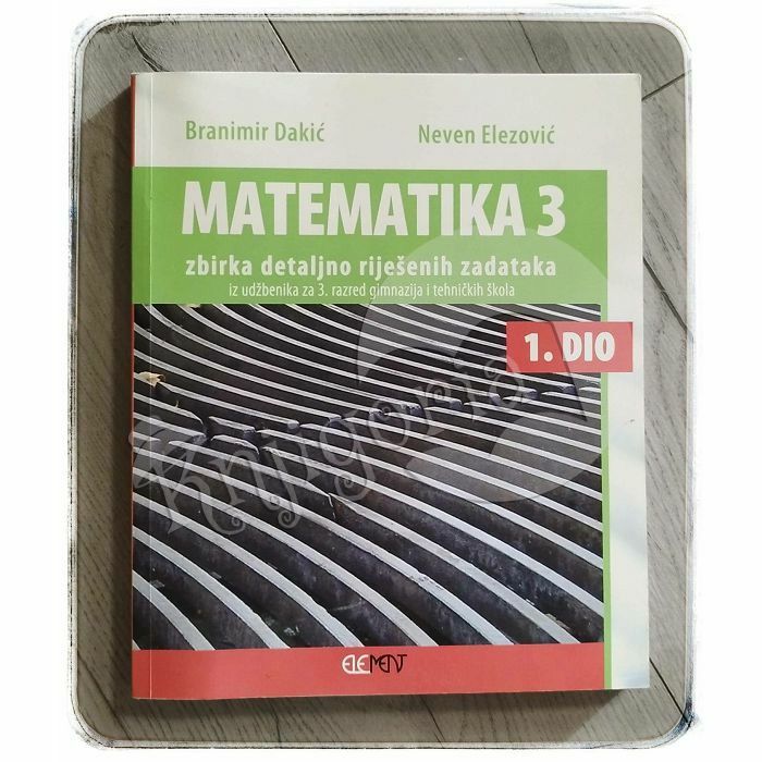 Matematika 3, 1. dio Branimir Dakić