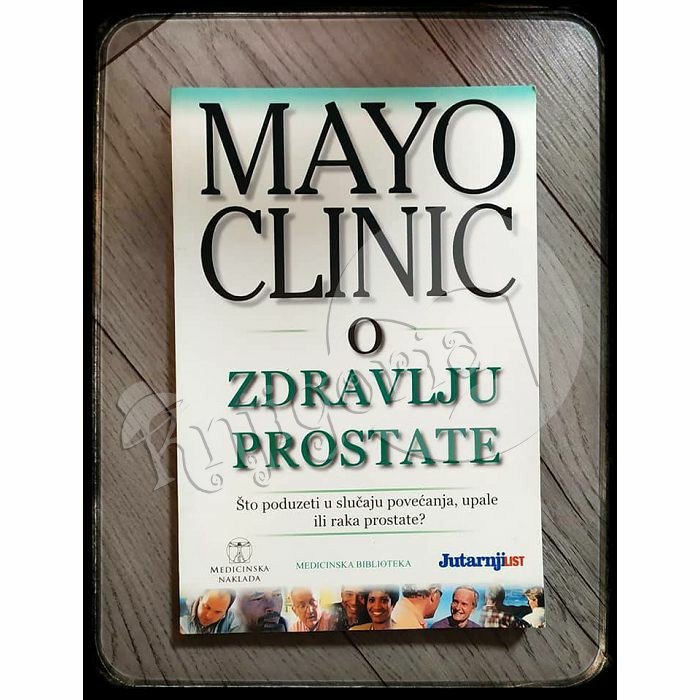Mayo Clinic o zdravlju prostate  Michael Blute